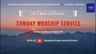 #SUNDAYWORSHIPSERVICE | 12.March.2023 | #BERACHAHDEFENCECOLONY