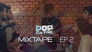 Pop Culture - Mixtape EP 2
