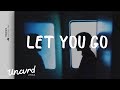 Illenium - Let You Go (Lyrics / Lyric Video) feat. Ember Island