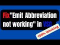 How to fix emit abbreviation not working in Visual Studio Code