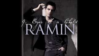 Ramin 9. Eyes of a Child