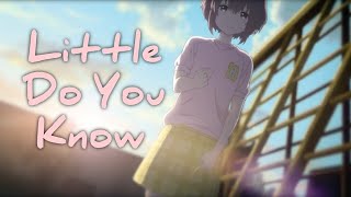 A Silent Voice AMV | Little Do You Know