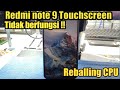 Xiaomi redmi note 9 touchscreen tidak berfungsi...