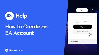 How to Create an EA Account