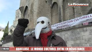 Avignon : la culture entre en résistance