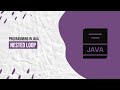 Nested Loop in Java