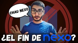 Los CAMBIOS que DESTRUYERON a NEXO