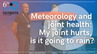 #OAFICONGRESS2022 | METEOROLOGY AND JOINT HEALTH: MY JOINT HURTS, IS IT GOING TO RAIN?