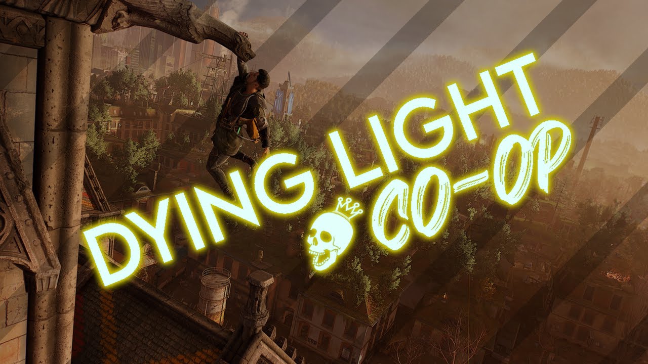 2022'de Dying Light Coop Oynamak (1080p 60fps) - YouTube