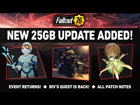 NEW 25GB UPDATE added to Fallout 76! All patch notes!