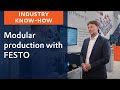 Modular production with FESTO