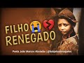 toada filho renegado