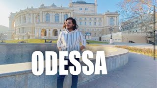 ODESSA  EXPLORING THE CITY AND  CENTRE (UKRAINE)