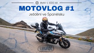 Motovlog #1 Ježdění na BMW S 1000 XR ve Španělsku!