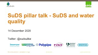 SuDS pillar talk - SuDS and water quality