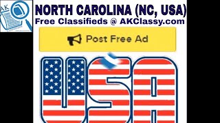 NC NORTH CAROLINA CLASSIFIEDS Post Free Ads Online (Pets/Cars/Personal/Jobs) AKClassy Craigslist USA