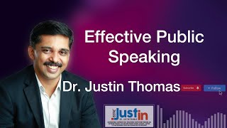 Dr. Justin Thomas | Effective Public Speaking | JCI Pala Psylogs | പ്രസംഗം പഠിക്കാം | 9847031166