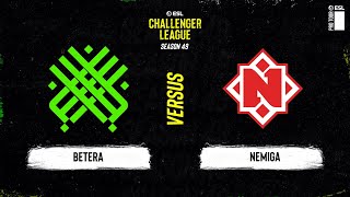 Betera vs. Nemiga - ESL Challenger League Season 49 Europe