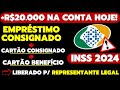 LIBEROU + de R$20.000 na CONTA HOJE! Como fazer EMPRÉSTIMO CONSIGNADO do INSS / BPC LOAS em 2024