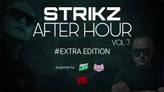 STRIKZ | AFTER HOUR VOL 7. | SUPPORTED BY: NIGHTLIFE #EXTRA \u0026 CAT CLUB BUDAPEST | #cat  #nightlife