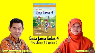 Basa Jawa Kelas 4 Piwulang 1 Bagian 2