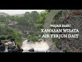 AIR TERJUN DAIT/ RIAM DAIT II WISATA KABUPATEN LANDAK