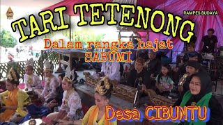 TARI TETENONG,Dalam rangka hajat SABUMI Desa Cibuntu Kec Pasawahan KUNINGAN#rampes_budaya#jawabarat