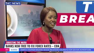 CBN To Boost Naira Value By Allowing Banks Fix Rates To Sell FOREX