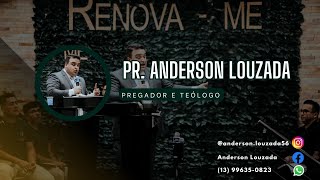 Pr Anderson Louzada - Culto da Familia - AD Aviação