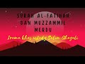 indahnya bacaan imam sholat ust salim ghazali | Surah Al-fatihah & Surah Muzzammil