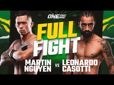 Martin Nguyen vs. Leonardo Casotti | ONE Championship Full Fight