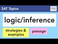 Logic / Inference Passages — rules and strategies for these hard SAT passages