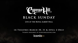 Cypress Hill: Black Sunday Live at The Royal Albert Hall Trailer