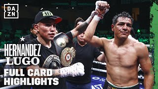 Full Card Highlights | Eduardo 'Rocky' Hernandez vs. Daniel Lugo