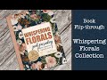 Book Preview: Whispering Floral Book Flip Through. Junk Journaling Book Printed by Amazon. DIY