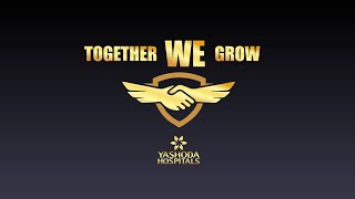 Together We Grow | Yashoda Group of Hospitals