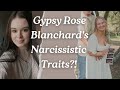 Gypsy Rose Blanchard's Narcissistic Traits?!! #npd #gypsyrose #gypsyroseblanchardcase #truecrime