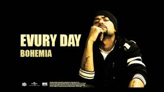 Bohemia - Evury Day | Full Audio | Punjabi Songs