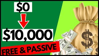 How to Make Passive Income Online For FREE Using One Website To Earn $1k - $10k/Mo (PROOF) #Money
