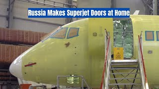 Russia Replaces American Doors on Superjet SSJ-100 with Domestic Product