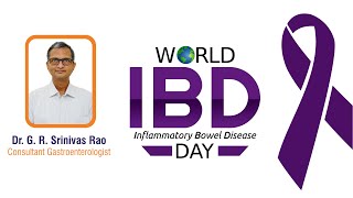 ప్రపంచ IBD [తాపజనక ప్రేగు వ్యాధి] దినోత్సవం 2023 | యశోద హాస్పిటల్స్‌ హైదరాబాద్‌