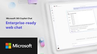 Microsoft 365 Copilot Chat - Enterprise-ready web chat demo