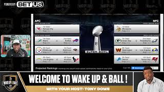 Wake UP \u0026 Ball NFL Playoff Predictions! 🔥🔥🔥🔥🔥