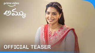 Ammu - Official Teaser | Aishwarya Lekshmi, Naveen Chandra, Simha | Prime Video India