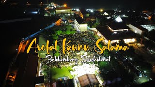 Arofal Kaunu Salama \u0026 ainul uyuni muhammadun Az Zahir || Balekambang Bersholawat 2022