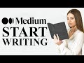 How to Start Writing on Medium (Medium Article Writer Tutorial)