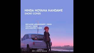 Ninda Noyana Handawe  Short Cover  Vinod