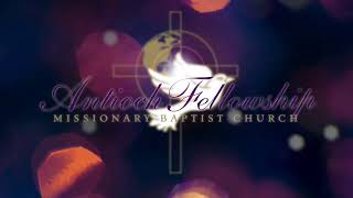 Antioch Fellowship Church | 7 July 2020 | Summer Revival