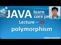 Compile time and run polymorphism in java. Dynamic method dispatch. Early and late binding in java.