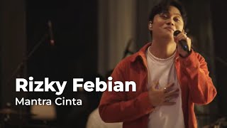 Download Lagu Rizky Febian Mantra Cinta Musik Asik... MP3 Gratis